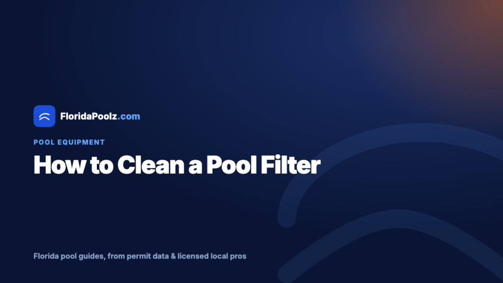 How to Clean a Pool Filter (Cartridge, Sand & DE)